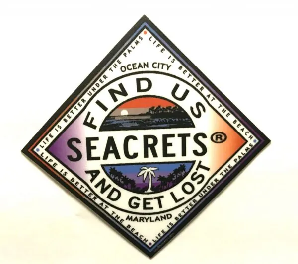 a sign that says find us secrets and get lost